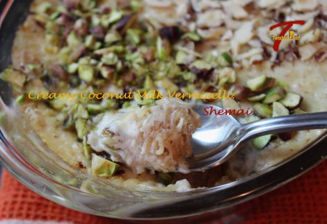 Creamy Coconut Milk Vermicelli: Shemai - Spoon Full